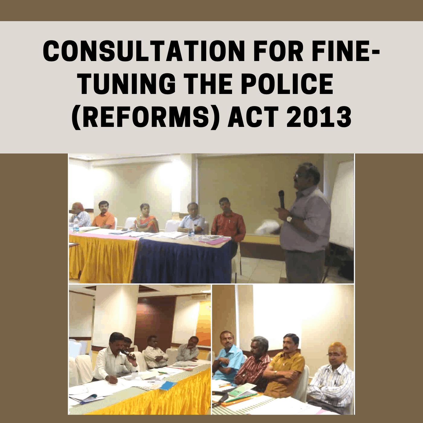 Read more about the article Consultation for fine-tuning the Police  (Reforms) Act 2013