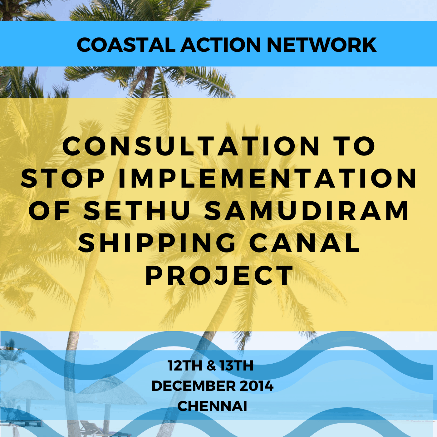 Read more about the article Consultation to Stop implementation of Sethu Samudiram Shipping Canal Project (SSCP)