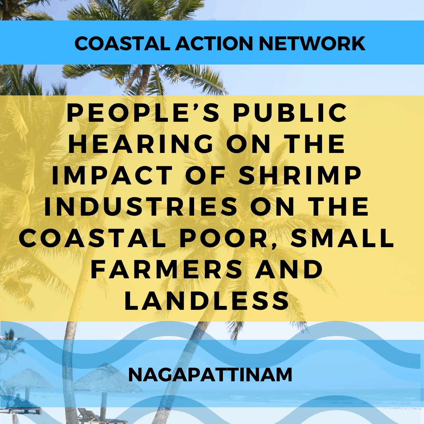 Read more about the article People’s Public Hearing on the Impact of Shrimp Industries on the Coastal Poor, Small Farmers and Landless