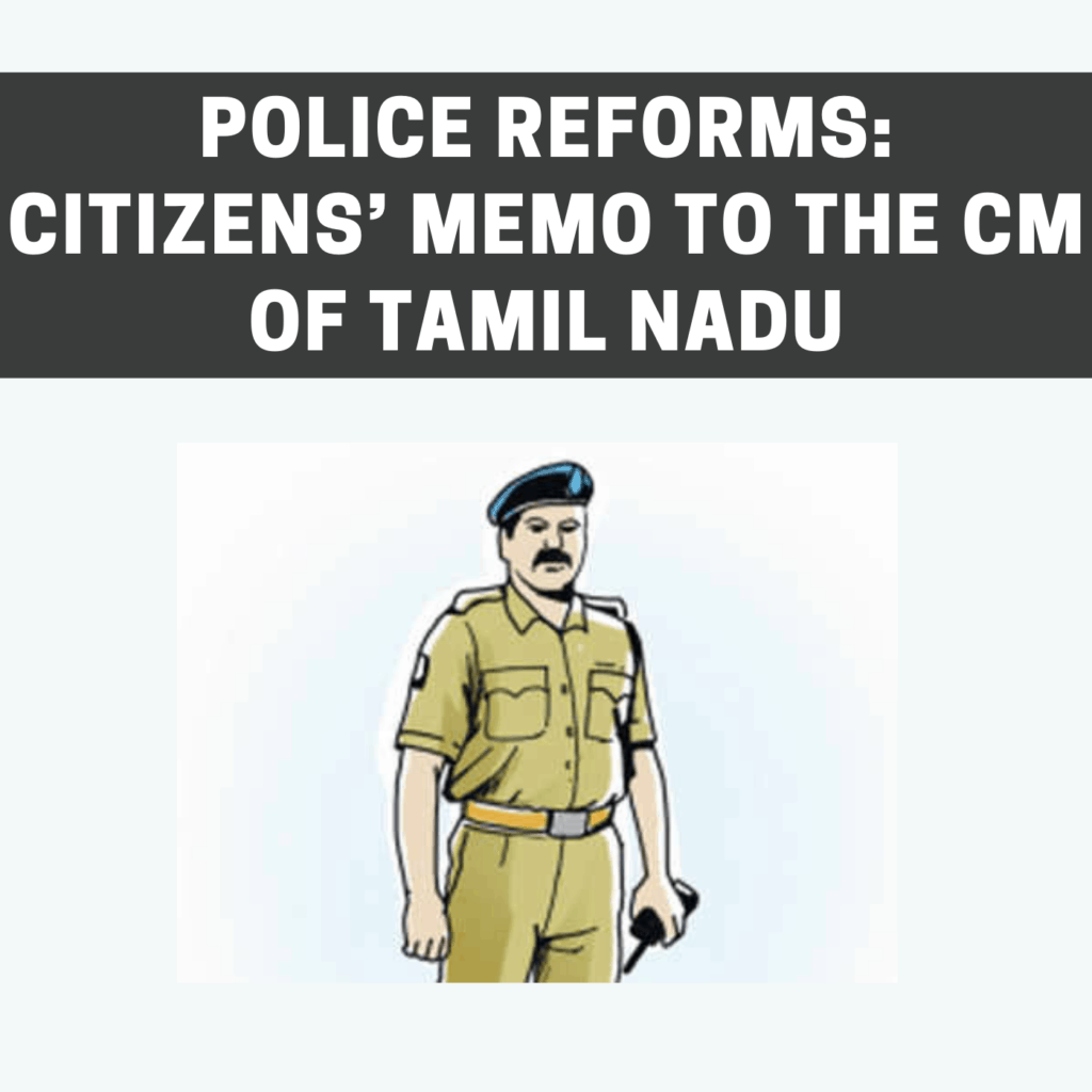 police-reforms-citizens-memo-to-the-cm-of-tamil-nadu-human-rights