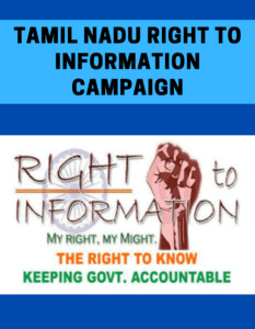 Read more about the article Tamil Nadu Right to Information Campaign